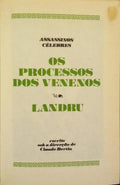 OS PROCESSOS DOS VENENOS, LANDRU.