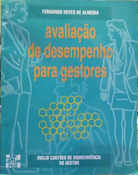 AVALIAÇÃO DE DESEMPENHO PARA GESTORES. [EDIÇÃO DE 2001]