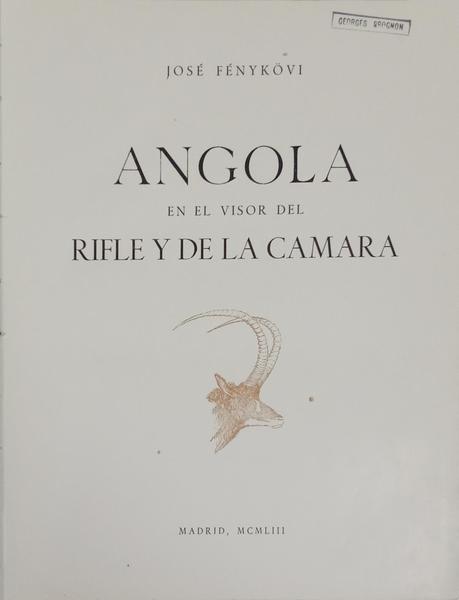 ANGOLA EN EL VISOR DEL RIFLE Y DE LA CAMARA. [SEM SOBRECAPA]