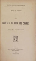 CARESTIA DA VIDA NOS CAMPOS, CARTAS A UM LAVRADOR. [DEDICATÓRIA DO AUTOR]