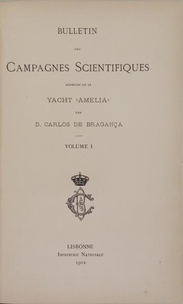 BULLETIN DES CAMPAGNES SCIENTIFIQUES ACCOMPLIES SUR LE YACHT «AMELIA».