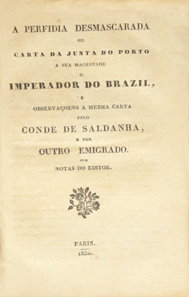 A PERFIDIA DESMASCARADA OU A CARTA DA JUNTA DO PORTO
