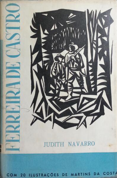 FERREIRA DE CASTRO E O AMAZONAS.