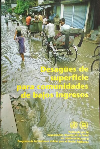 DESAGUES DE SUPERFICIE PARA COMUNIDADES DE BAJOS INGRESOS.