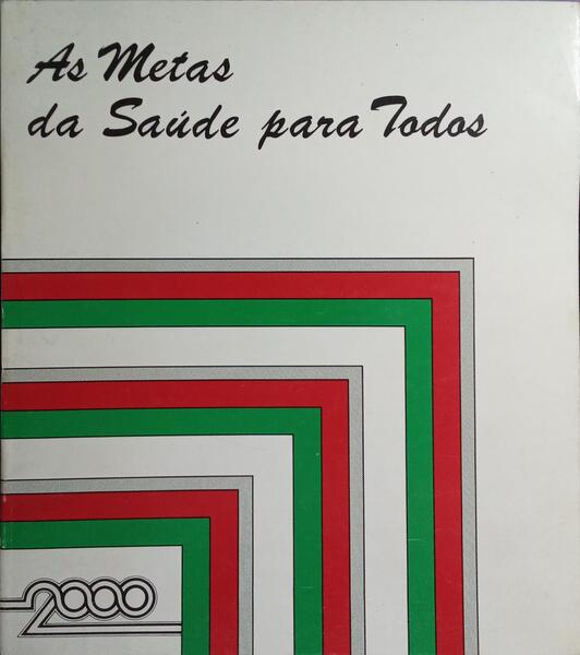 METAS (AS) DA SAÚDE PARA TODOS.