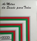 METAS (AS) DA SAÚDE PARA TODOS.