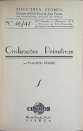 CIVILIZAÇÕES PRIMITIVAS. [2 OBRAS]