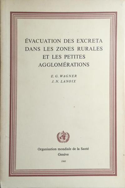ÉVACUATION DES EXCRETA DANS LES ZONES RURALES ET LES PETITES AGGLOMÉRATIONS.