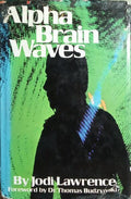 ALPHA BRAIN WAVES.