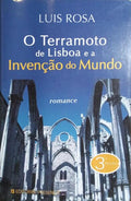 O TERRAMOTO DE LISBOA E A INVENÇÃO DO MUNDO. [3.ª EDIÇÃO]