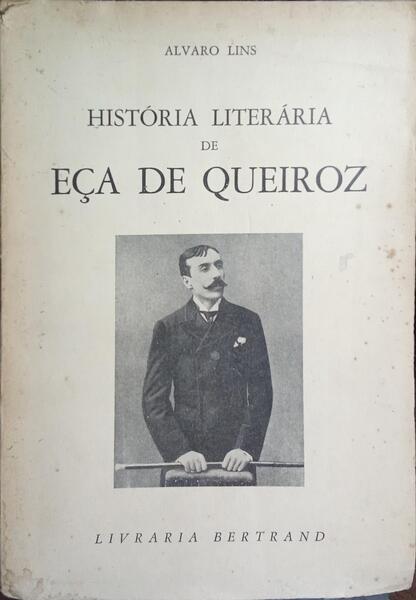 HISTÓRIA LITERÁRIA DE EÇA DE QUEIROZ.