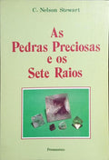 AS PEDRAS PRECIOSAS E OS SETE RAIOS.
