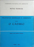 O CÁDMIO.