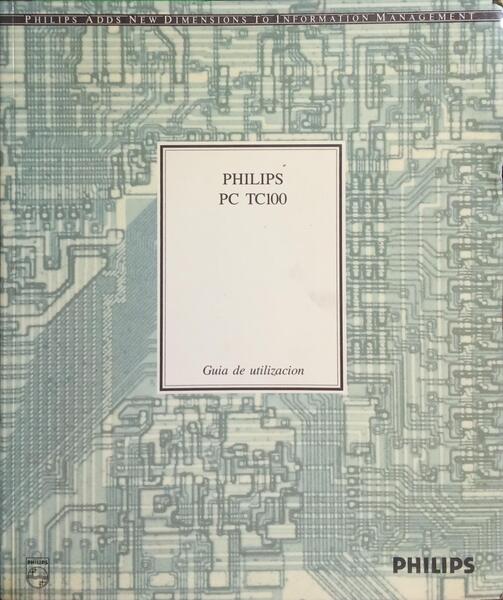 PHILIPS PC TC100, GUIA DE UTILIZACION.
