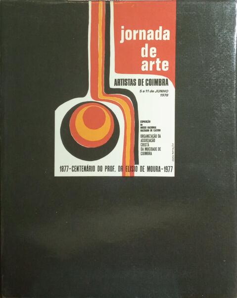 JORNADA DE ARTE: ARTISTAS DE COIMBRA.