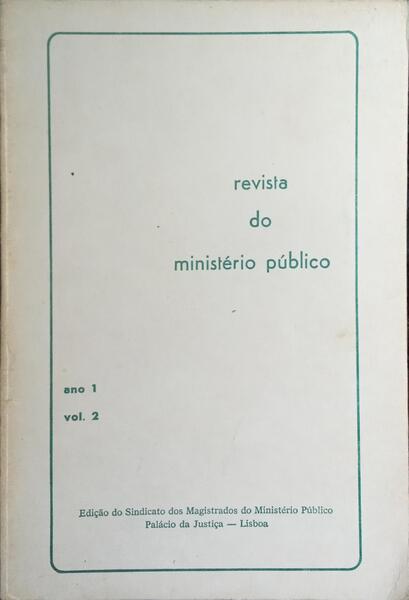 REVISTA DO MINISTÉRIO PÚBLICO, ANO 1, VOL. 2, JUNHO 1980.