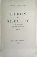 BYRON ET SHELLEY EN SUISSE ET EN SAVOIE.