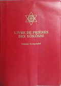 LIVRE DE PRIERES DES YÔKÔSHI.