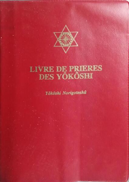 LIVRE DE PRIERES DES YÔKÔSHI.