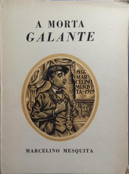 A MORTA GALANTE.