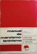 MANUAL DE MARXISMO-LENINISMO. [2 VOLS.]