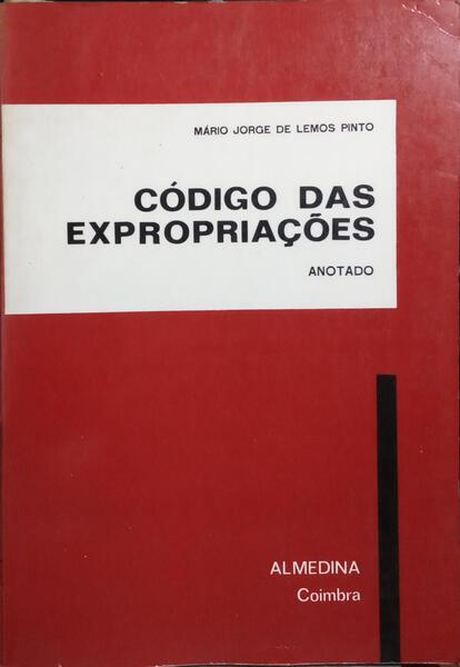 CÓDIGO DAS EXPROPRIAÇÕES. ANOTADO.