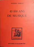 40 000 ANS DE MUSIQUE.