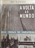 A VOLTA AO MUNDO.