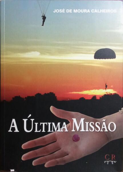 A ÚLTIMA MISSÃO.