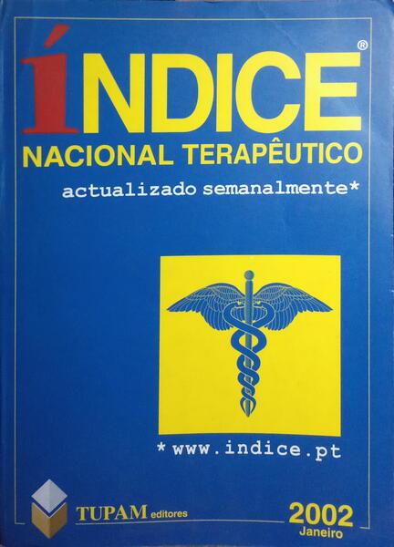ÍNDICE NACIONAL TERAPÊUTICO, ANO XXIV, N.º 80, JANEIRO 2002.
