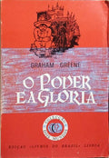 O PODER E A GLÓRIA.