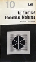 AS DOUTRINAS ECONOMICAS MODERNAS.