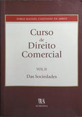 CURSO DE DIREITO COMERCIAL, VOL. II: DAS SOCIEDADES.