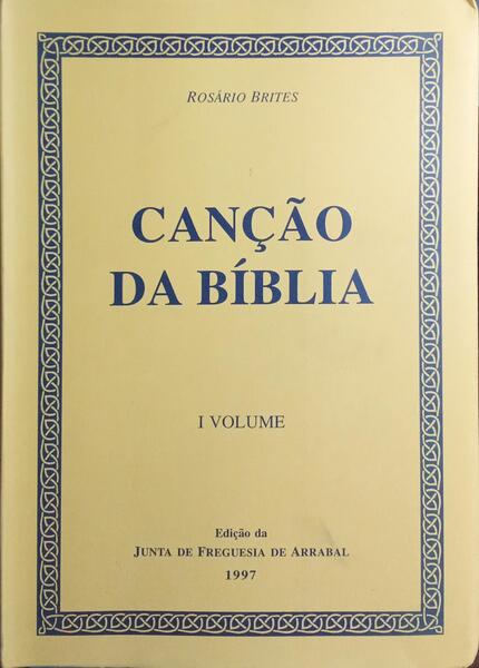 CANÇÃO DA BÍBLIA. [3 VOLS.]