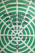 RESPONSABILIDADE DOS PREFEITOS E VEREADORES. DECRETO LEI N. 201/67.