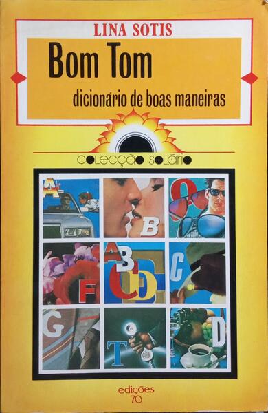 BOM TOM, DICIONÁRIO DE BOAS MANEIRAS.