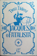 JACQUES O FATALISTA E O SEU AMO.