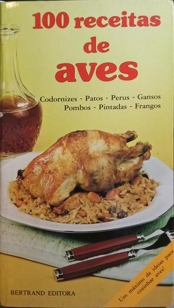 100 RECEITAS DE AVES.