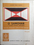 O SAMOVAR E OUTRAS PÁGINAS AFRICANAS. [DED. AUTOR]