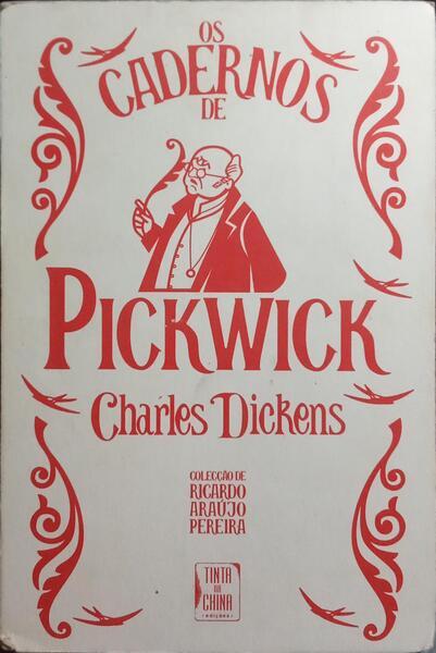 OS CADERNOS PÓSTUMOS DO CLUBE PICKWICK.