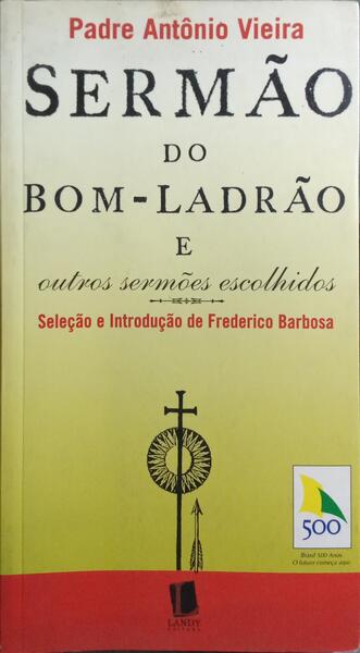 SERMÃO DO BOM LADRÃO.