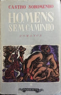 HOMENS SEM CAMINHO.