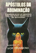 OS APÓSTOLOS DA ABOMINAÇÃO.