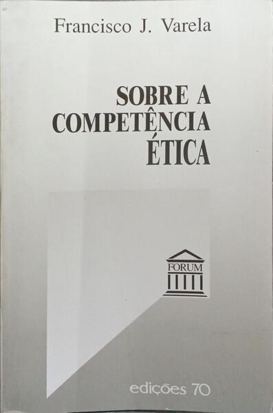 SOBRE A COMPETÊNCIA ÉTICA.