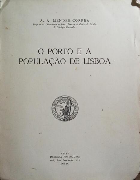 O PORTO E A POPULAÇÃO DE LISBOA.
