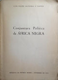 CONJUNTURA POLÍTICA DA ÁFRICA NEGRA.