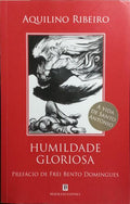 HUMILDADE GLORIOSA.