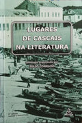 LUGARES DE CASCAIS NA LITERATURA.