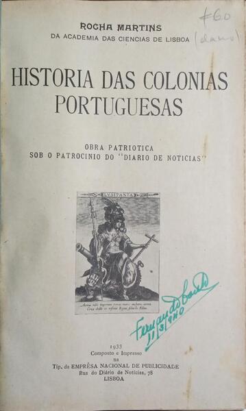 HISTORIA DAS COLONIAS PORTUGUESAS.