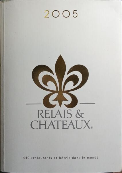 RELAIS & CHATEAUX.